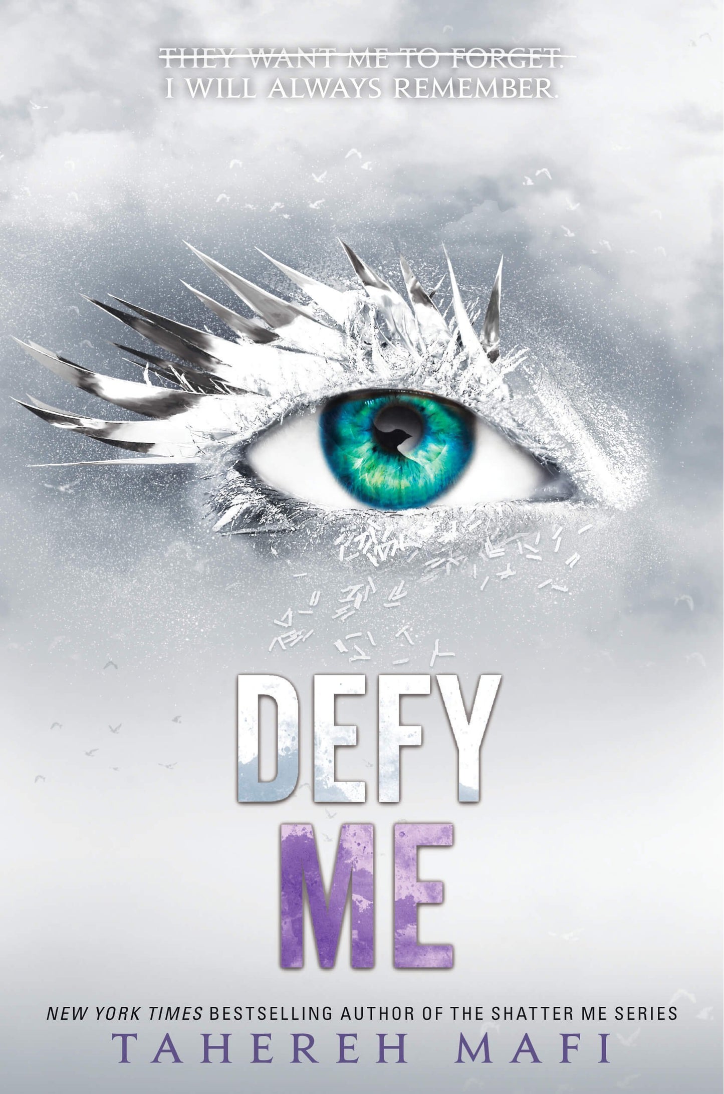 Defy me - Shatter Me #5 - Tahereh Mafi (envío inmediato)