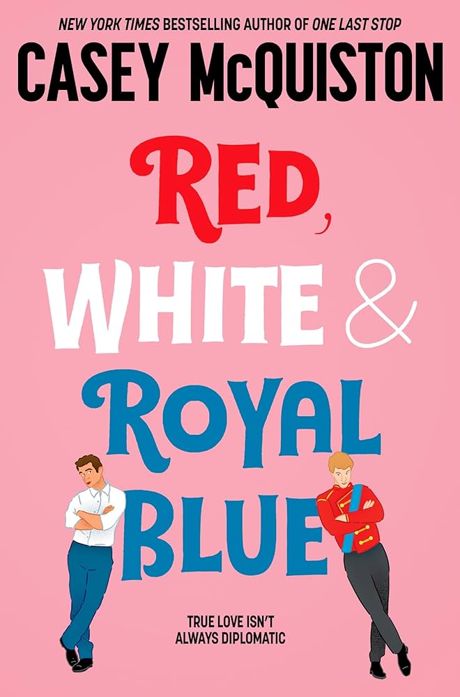 Red, white and royal blue - Casey McQuiston (envió inmediato)