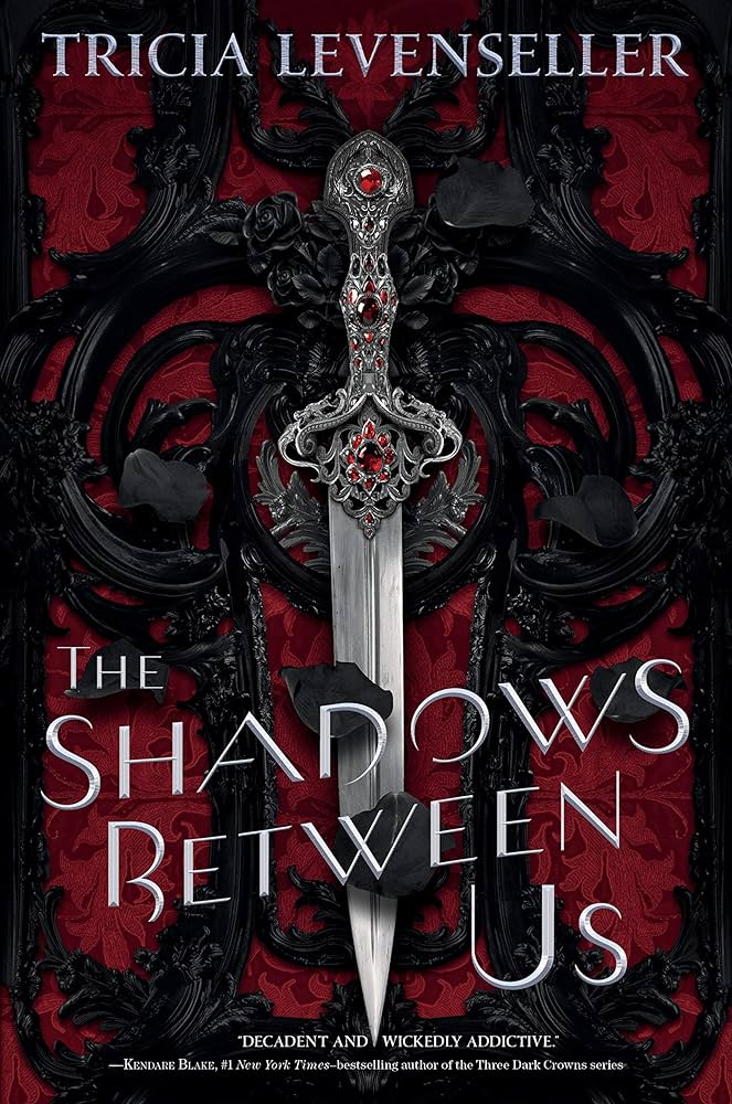 The shadows between us #1 - Tricia Levenseller (envió inmediato)
