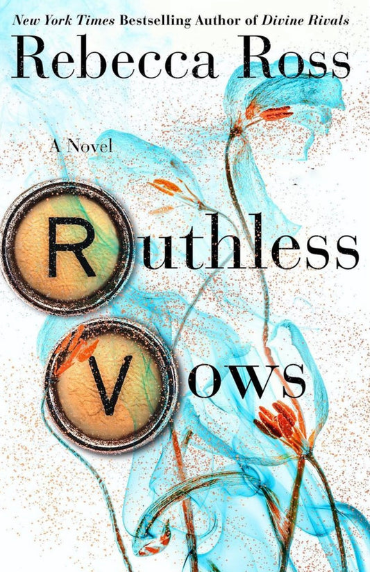 Ruthless vows - Letters of Enchantment #2 - Rebecca Ross (envío inmediato)