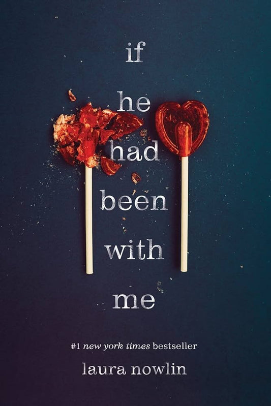 If he had been with me - Laura Nowlin (envío inmediato)