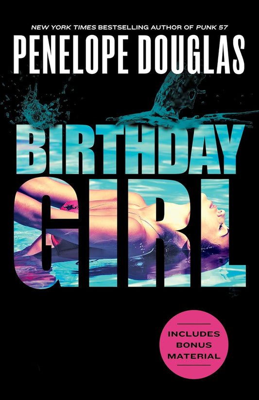 Birthday girl - Penelope Douglas (envío inmediato)