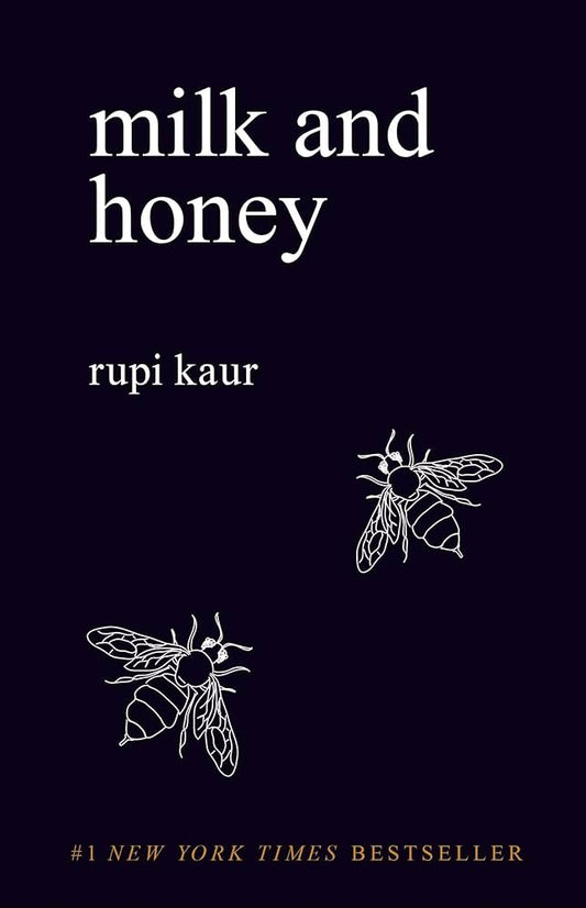 Milk and honey - Rupi Kaur (envío inmediato)