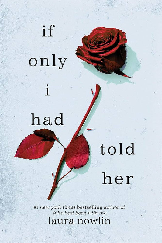 if only i had hold her - Laura Nowlin (envió inmediato)